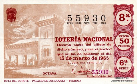 Décimo de Lotería Nacional de 1965 Sorteo 8 - RUTA DEL QUIJOTE - PALACIO DE LOS DUQUES - PEDROLA