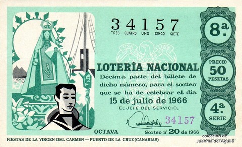 Décimo de Lotería Nacional de 1966 Sorteo 20 - FIESTAS DE LA VIRGEN DEL CARMEN -- PUERTO DE LA CRUZ (CANARIAS)