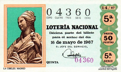 Décimo de Lotería Nacional de 1967 Sorteo 14 - LA CIBELES. MADRID