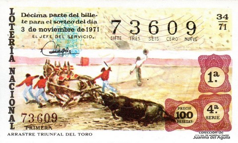 Décimo de Lotería Nacional de 1971 Sorteo 34 - ARRASTRE TRIUNFAL DEL TORO