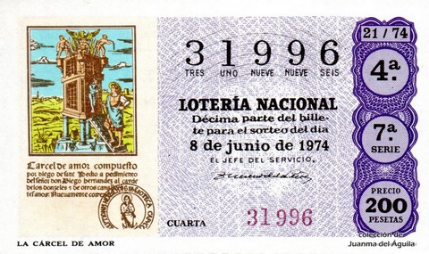 Décimo de Lotería Nacional de 1974 Sorteo 21 - LA CÁRCEL DE AMOR