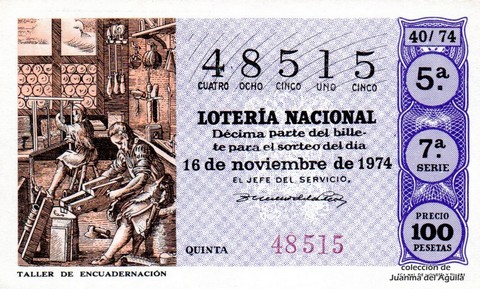Décimo de Lotería Nacional de 1974 Sorteo 40 - TALLER DE ENCUADERNACIÓN