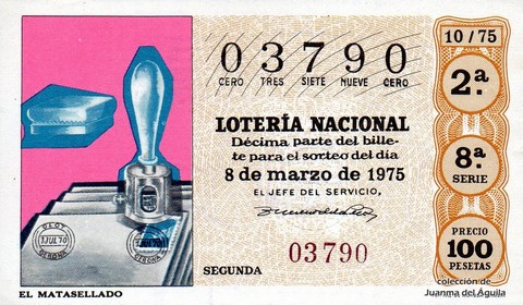 Décimo de Lotería Nacional de 1975 Sorteo 10 - EL MATASELLADO