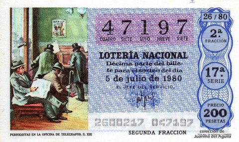 Décimo de Lotería Nacional de 1980 Sorteo 26 - PERIODISTAS EN LA OFICINA DE TELEGRAFOS. S. XIX