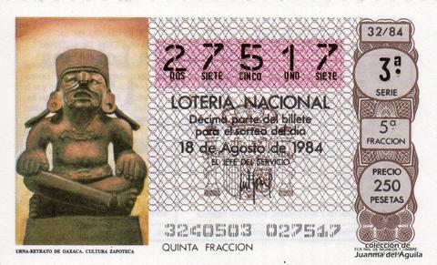 Décimo de Lotería Nacional de 1984 Sorteo 32 - URNA - RETRATO DE OAXACA. CULTURA ZAPOTECA