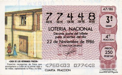 Décimo de Lotería Nacional de 1986 Sorteo 47 - «CASA DE LOS HERMANOS PINZON»