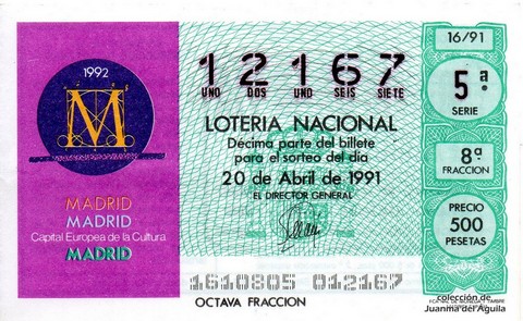 Décimo de Lotería Nacional de 1991 Sorteo 16 - MADRID. Capital Europea de la Cultura