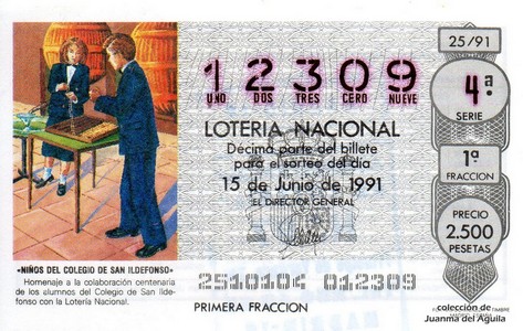 Décimo de Lotería Nacional de 1991 Sorteo 25 - «NIÑOS DEL COLEGIO DE SAN ILDEFONSO»