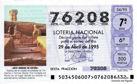 Décimo de Lotería Nacional de 1995 Sorteo 34 - «ARTE ROMANO EN ESPAÑA» - RESTOS DE LA CIUDAD AMURALLADA DE TERMANTIA O TERMES (SORIA)