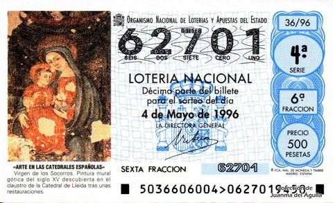 Décimo de Lotería Nacional de 1996 Sorteo 36 - «ARTE EN LAS CATEDRALES ESPAÑOLAS». VIRGEN DE LOS SOCORROS