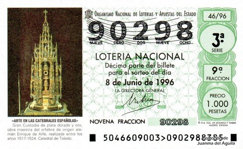 Décimo de Lotería Nacional de 1996 Sorteo 46 - «ARTE EN LAS CATEDRALES ESPAÑOLAS». GRAN CUSTODIA. CATEDRAL DE TOLEDO