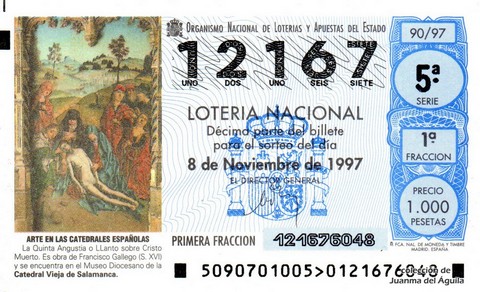 Décimo de Lotería Nacional de 1997 Sorteo 90 - ARTE EN LAS CATEDRALES ESPAÑOLAS - LA QUINTA ANGUSTIA (S. XVI). CATEDRAL VIEJA DE SALAMANCA