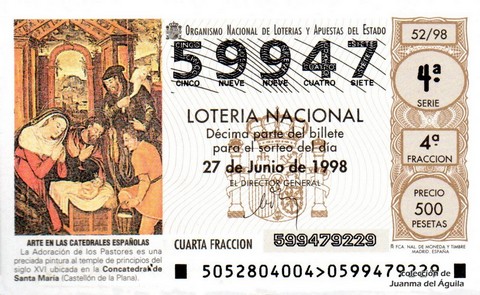 Décimo de Lotería Nacional de 1998 Sorteo 52 - ARTE EN LAS CATEDRALES ESPAÑOLAS - LA ADORACIÓN DE LOS PASTORES