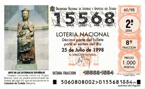 Décimo de Lotería Nacional de 1998 Sorteo 60 - ARTE EN LAS CATEDRALES ESPAÑOLAS - LA VIRGEN BLANCA