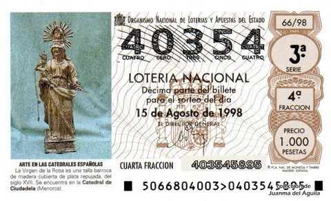 Décimo de Lotería Nacional de 1998 Sorteo 66 - ARTE EN LAS CATEDRALES ESPAÑOLAS - LA VIRGEN DE LA ROSA (SIGLO XVII)