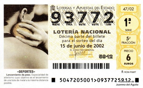 Décimo de Lotería Nacional de 2002 Sorteo 47 - «DEPORTES» - LANZAMIENTO DE PESO