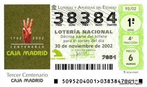 Décimo de Lotería Nacional de 2002 Sorteo 95 - Tercer Centenario - CAJA MADRID
