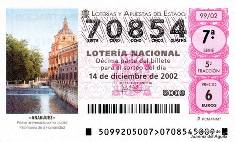 Décimo de Lotería Nacional de 2002 Sorteo 99 - «ARANJUEZ»