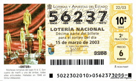 Décimo de Lotería Nacional de 2003 Sorteo 22 - «ONTUR»