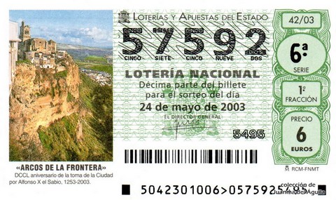 Décimo de Lotería Nacional de 2003 Sorteo 42 - «ARCOS DE LA FRONTERA»
