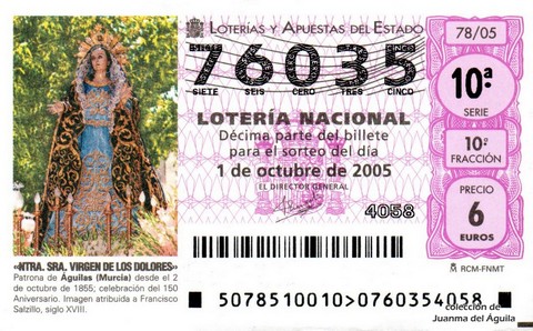 Décimo de Lotería Nacional de 2005 Sorteo 78 - «NTRA. SRA. VIRGEN DE LOS DOLORES»