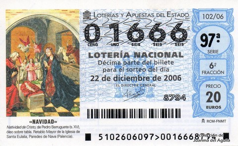 Décimo de Lotería Nacional de 2006 Sorteo 102 - «NAVIDAD»