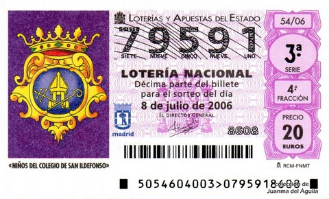 Décimo de Lotería Nacional de 2006 Sorteo 54 - «NIÑOS DEL COLEGIO DE SAN ILDEFONSO»