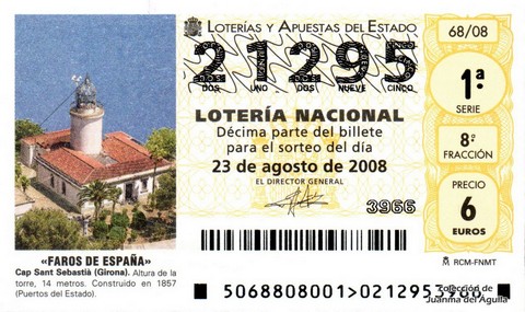 Décimo de Lotería Nacional de 2008 Sorteo 68 - «FAROS DE ESPAÑA». CAP SANT SEBASTIÀ (GIRONA)