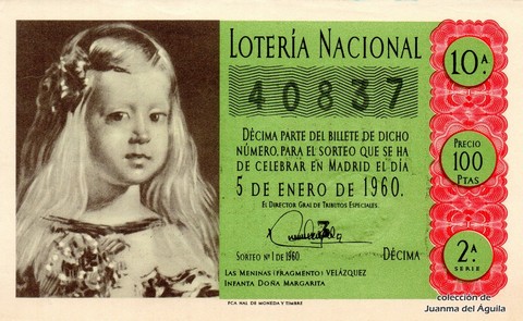 Décimo de Lotería Nacional de 1960 Sorteo 1 - LAS MENINAS (FRAGMENTO) VELAZQUEZ. INFANTA DOÑA MARGARITA