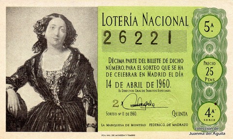 Décimo de Lotería Nacional de 1960 Sorteo 11 - LA MARQUESA DE MONTELO  FEDERICO DE MADRAZO