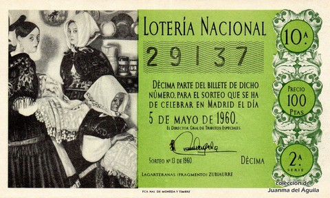 Décimo de Lotería Nacional de 1960 Sorteo 13 - LAGARTERANAS (FRAGMENTO)  ZUBIAURRE