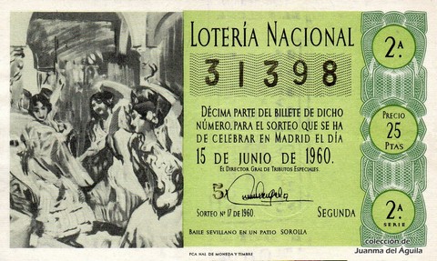 Décimo de Lotería Nacional de 1960 Sorteo 17 - BAILE SEVILLANO EN UN PATIO  SOROLLA