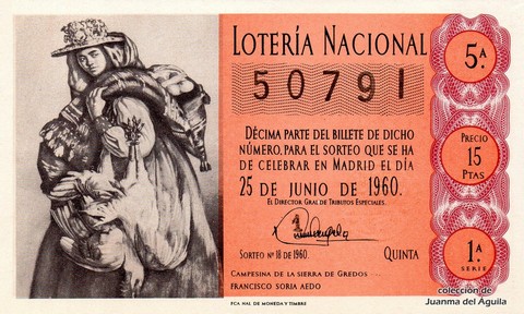 Décimo de Lotería Nacional de 1960 Sorteo 18 - CAMPESINA DE LA SIERRA DE GREDOS  FRANCISCO SORIA AEDO