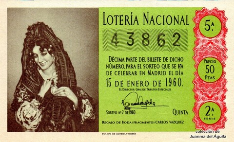 Décimo de Lotería Nacional de 1960 Sorteo 2 - REGALO DE BODA (FRAGMENTO) CARLOS VAZQUEZ