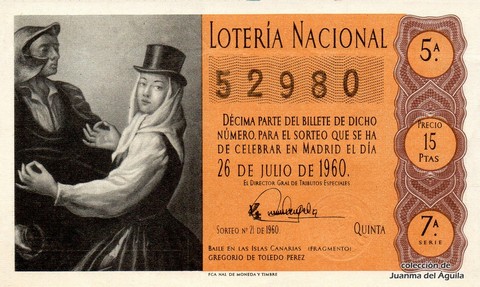 Décimo de Lotería Nacional de 1960 Sorteo 21 - BAILE EN LAS ISLAS CANARIAS (FRAGMENTO)  GREGORIO DE TOLEDO PEREZ