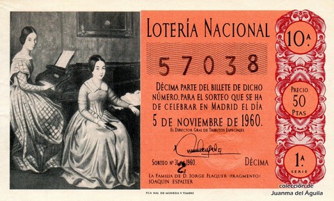 Décimo de Lotería Nacional de 1960 Sorteo 31 - LA FAMILIA DE D. JORGE FLAQUER (FRAGMENTO)  JOAQUIN ESPALTER