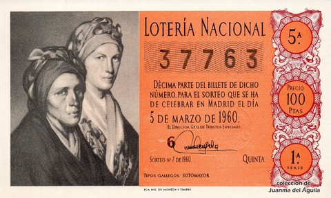 Décimo de Lotería Nacional de 1960 Sorteo 7 - TIPOS GALLEGOS  SOTOMAYOR