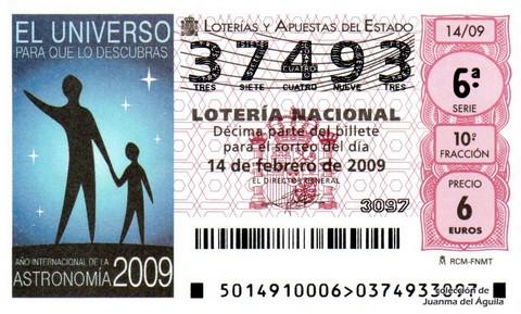 Décimo de Lotería Nacional de 2009 Sorteo 14 - AÑO INTERNACIONAL DE LA ASTRONOMÍA 2009