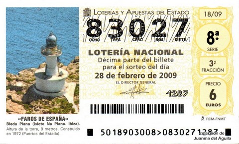 Décimo de Lotería Nacional de 2009 Sorteo 18 - «FAROS DE ESPAÑA». BLEDA PLANA (ISLOTE NA PLANA. IBIZA).