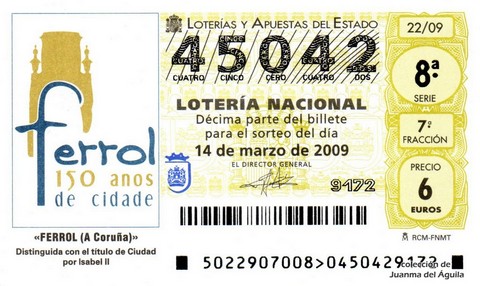 Décimo de Lotería Nacional de 2009 Sorteo 22 - FERROL (A Coruña)