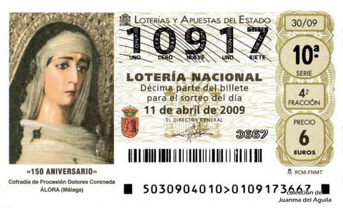 Décimo de Lotería Nacional de 2009 Sorteo 30 - «150 ANIVERSARIO» COFRADÍA DE PROCESIÓN DOLORES CORONADA