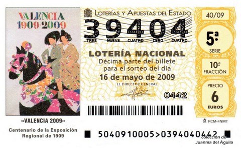 Décimo de Lotería Nacional de 2009 Sorteo 40 - «VALENCIA 2009»