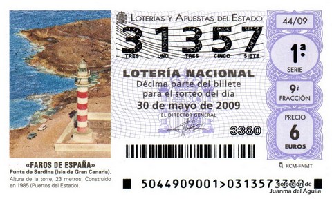 Décimo de Lotería Nacional de 2009 Sorteo 44 - «FAROS DE ESPAÑA». PUNTA DE SARDINA (ISLA DE GRAN CANARIA).