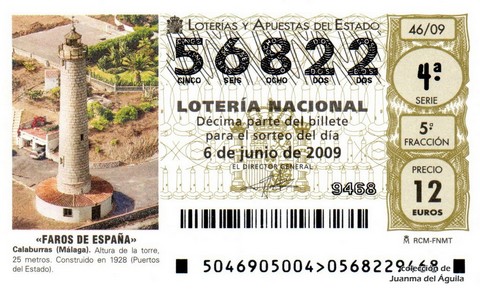 Décimo de Lotería Nacional de 2009 Sorteo 46 - «FAROS DE ESPAÑA». CALABURRAS (MÁLAGA).