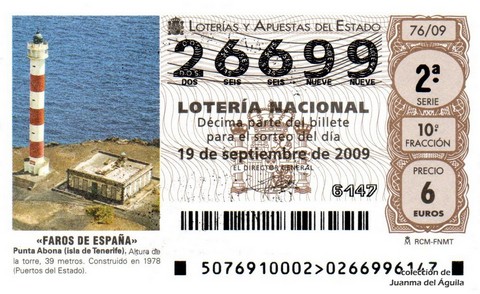 Décimo de Lotería Nacional de 2009 Sorteo 76 - «FAROS DE ESPAÑA». PUNTA ABONA (ISLA DE TENERIFE).