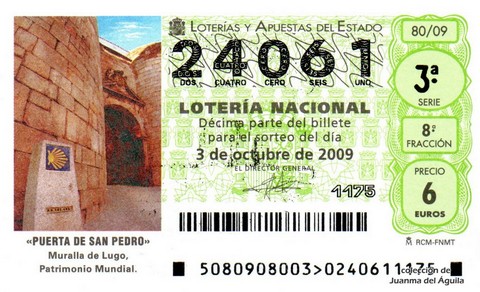 Décimo de Lotería Nacional de 2009 Sorteo 80 - «PUERTA DE SAN PEDRO»