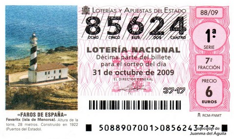 Décimo de Lotería Nacional de 2009 Sorteo 88 - «FAROS DE ESPAÑA». FAVARITX (ISLA DE MENORCA).