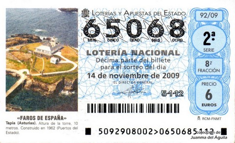 Décimo de Lotería Nacional de 2009 Sorteo 92 - «FAROS DE ESPAÑA». TAPIA (ASTURIAS).