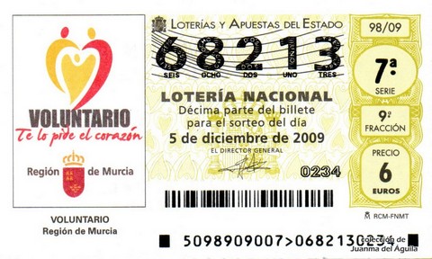 Décimo de Lotería Nacional de 2009 Sorteo 98 - VOLUNTARIO - REGIÓN DE MURCIA